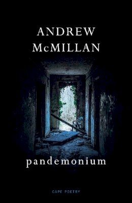 Andrew McMillan - pandemonium - 9781787333192 - 9781787333192