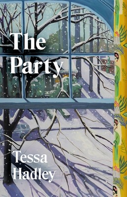 Tessa Hadley - The Party: From the Sunday Times bestselling author - 9781787335554 - V9781787335554