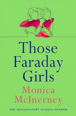 Monica McInerney - Those Faraday Girls - 9781787397156 - 9781787397156