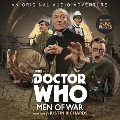 Justin Richards - Doctor Who: Men of War: 1st Doctor Audio Original - 9781787531277 - V9781787531277