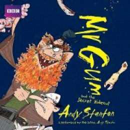 Andy Stanton - Mr Gum and the Secret Hideout: Children´s Audio Book: Performed and Read by Andy Stanton (8 of 8 in the Mr Gum Series) - 9781787531963 - V9781787531963