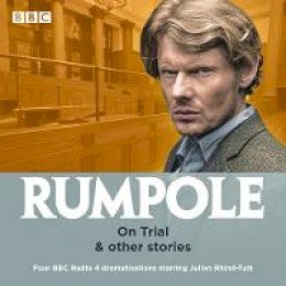 John Mortimer - Rumpole: On Trial & other stories: Four BBC Radio 4 dramatisations - 9781787534452 - V9781787534452