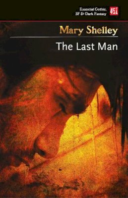 Mary Shelley - The Last Man - 9781787556225 - 9781787556225