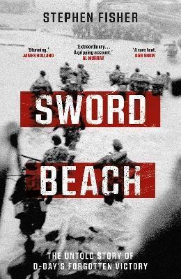 Stephen Fisher - Sword Beach - 9781787636712 - 9781787636712