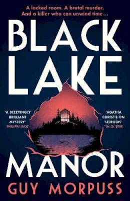 Guy Morpuss - Black Lake Manor - 9781788165709 - 9781788165709