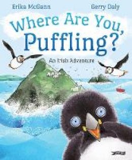 Gerry Daly - Where Are You, Puffling?: An Irish Adventure - 9781788491457 - 9781788491457