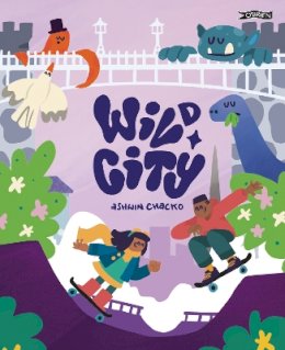 Ashwin Chacko - Wild City - 9781788493246 - 9781788493246