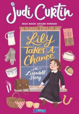 Judi Curtin - Lily Takes a Chance: A Lissadell Story - 9781788493925 - 9781788493925