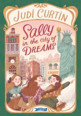 Judi Curtin - Sally In The City Of Dreams - 9781788494519 - 9781788494519