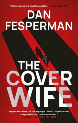 Dan Fesperman - The Cover Wife - 9781788547918 - 9781788547918