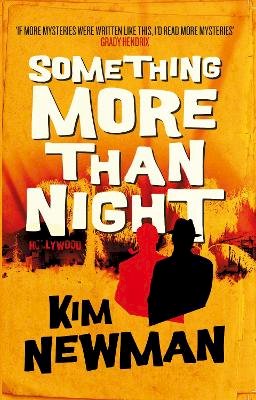 Kim Newman - Something More Than Night - 9781789097719 - 9781789097719