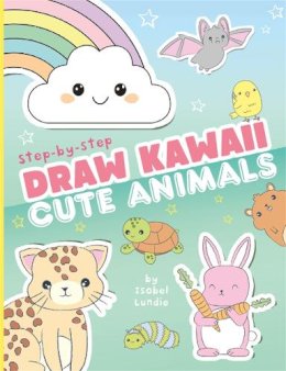 Isobel Lundie - Draw Kawaii: Cute Animals - 9781800789937 - 9781800789937