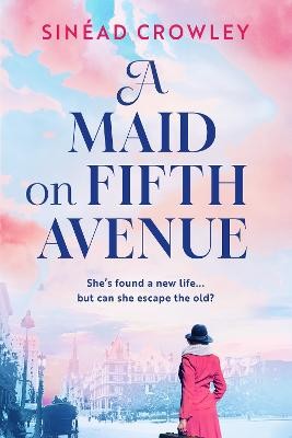 Sinead Crowley - A Maid on Fifth Avenue - 9781801105699 - 9781801105699