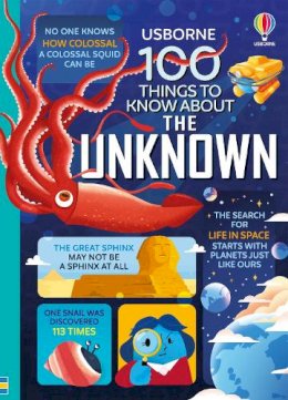 Jerome Martin - 100 Things to Know About the Unknown: A Fact Book for Kids - 9781803705286 - 9781803705286