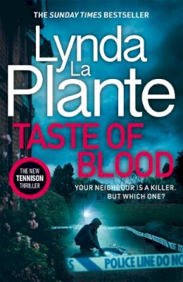 Lynda La Plante - Taste of Blood: The thrilling new 2023 Jane Tennison crime novel - 9781804181508 - 9781804181508