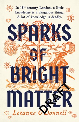 Leeanne O'Donnell - Sparks of Bright Matter - 9781804185070 - 9781804185070