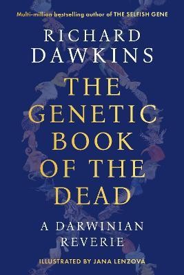 Richard Dawkins - The Genetic Book of the Dead - 9781804548080 - 9781804548080