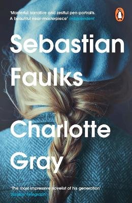 Sebastian Faulks - Charlotte Gray - 9781804944196 - 9781804944196