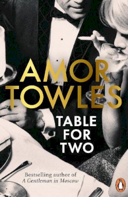 Amor Towles - Table For Two - 9781804949504 - 9781804949504 Amor Towles - Table For Two - 9781804949504 - 9781804949504