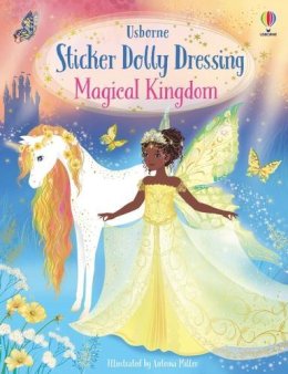 Antonia Miller Fiona Watt - Sticker Dolly Dressing Magical Kingdom - 9781805072454 - 9781805072454