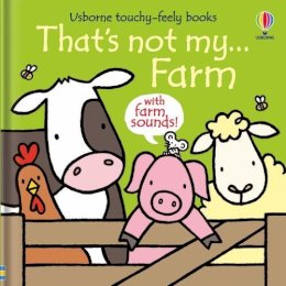 Rachel Wells Fiona Watt - That's Not My Farm - 9781805072515 - 9781805072515