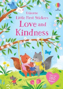 Holly Bathie - Little First Stickers Love and Kindness - 9781805077206 - 9781805077206