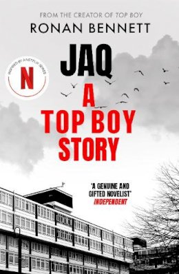 Ronan Bennett - Jaq: A Top Boy Story - 9781805300731 - 9781805300731