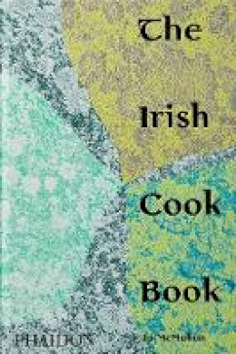 Jp McMahon - The Irish Cookbook - 9781838660567 - 9781838660567