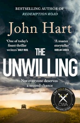 John Hart - The Unwilling: The gripping new thriller from the author of the Richard & Judy Book Club pick - 9781838775919 - 9781838775919