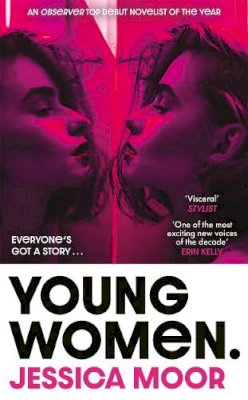 Jessica Moor - Young Women: The gripping and addictive summer page-turner - 9781838778699 - 9781838778699