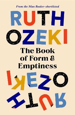 Ruth Ozeki - The Book of Form and Emptiness - 9781838855246 - 9781838855246