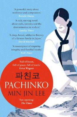 Min Jin Lee - Pachinko: The New York Times Bestseller - 9781838930509 - V9781838930509