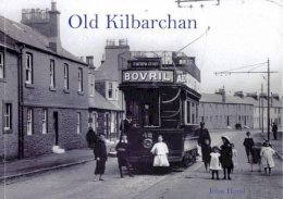 John Hood - Old Kilbarchan - 9781840335033 - V9781840335033