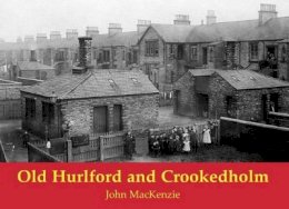 John M. Mackenzie - Old Hurlford and Crookedholm - 9781840335354 - V9781840335354