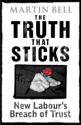 Martin Bell - Truth That Sticks - 9781840468229 - KTJ0007263