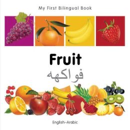 Milet Publishing - My First Bilingual Book - Fruit - 9781840596243 - V9781840596243