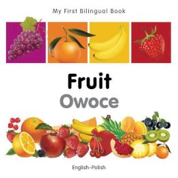 Milet Publishing - My First Bilingual Book - Fruit - 9781840596328 - V9781840596328