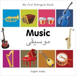 Milet - My First Bilingual Book - Music: English-Arabic - 9781840597165 - V9781840597165