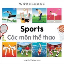 Milet Publishing - My First Bilingual Book - Sports: English-Vietnamese - 9781840597639 - V9781840597639