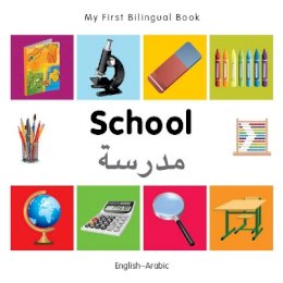 Milet Publishing - My First Bilingual BookSchool (EnglishArabic) - 9781840598902 - V9781840598902