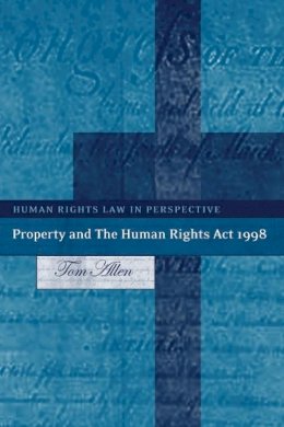 Tom Allen - Property and the Human Rights Act 1998 - 9781841132037 - V9781841132037