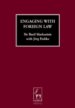 Basil S Markesinis - Engaging with Foreign Law - 9781841139470 - V9781841139470