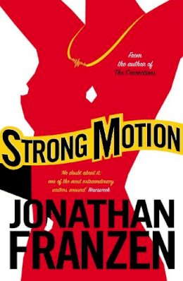 Jonathan Franzen - Strong Motion - 9781841157498 - V9781841157498