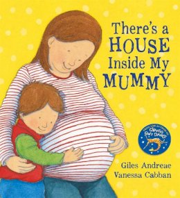 Giles Andreae - There's a House Inside My Mummy (Orchard Picturebooks) - 9781841210681 - V9781841210681