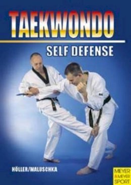 Juergen Hoeller - Taekwando - Self Defense - 9781841261348 - V9781841261348