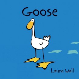 Laura Wall - Goose - 9781841359120 - V9781841359120