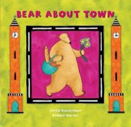 Stella Blackstone - Bear About Town - 9781841483733 - V9781841483733