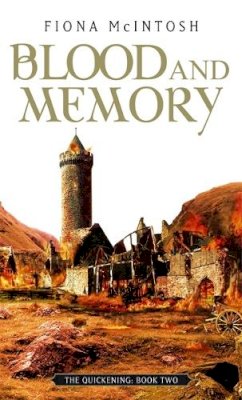 Fiona McIntosh - Blood And Memory: The Quickening Book Two - 9781841493749 - KNW0010752