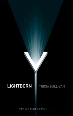 Tricia Sullivan - Lightborn - 9781841494074 - V9781841494074
