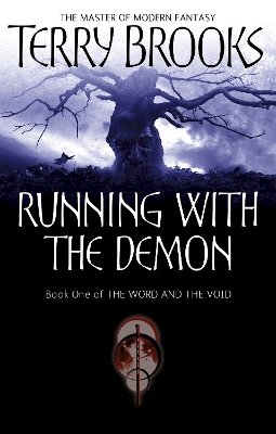 Terry Brooks - Running With The Demon: The Word and the Void Series: Book One - 9781841495446 - V9781841495446